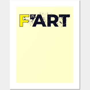 Fart is Art Posters and Art